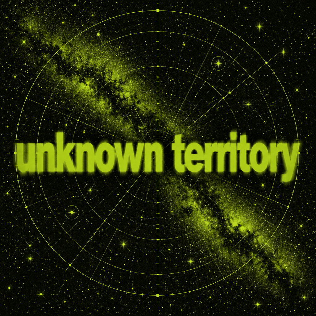Sci-fi cosmic theme with deep blue starry sky background, glowing white text “UNKNOWN TERRITORY” centered, surrounded by geometric radar grids, symbolizing mystery and tech-driven exploration of uncharted territory.